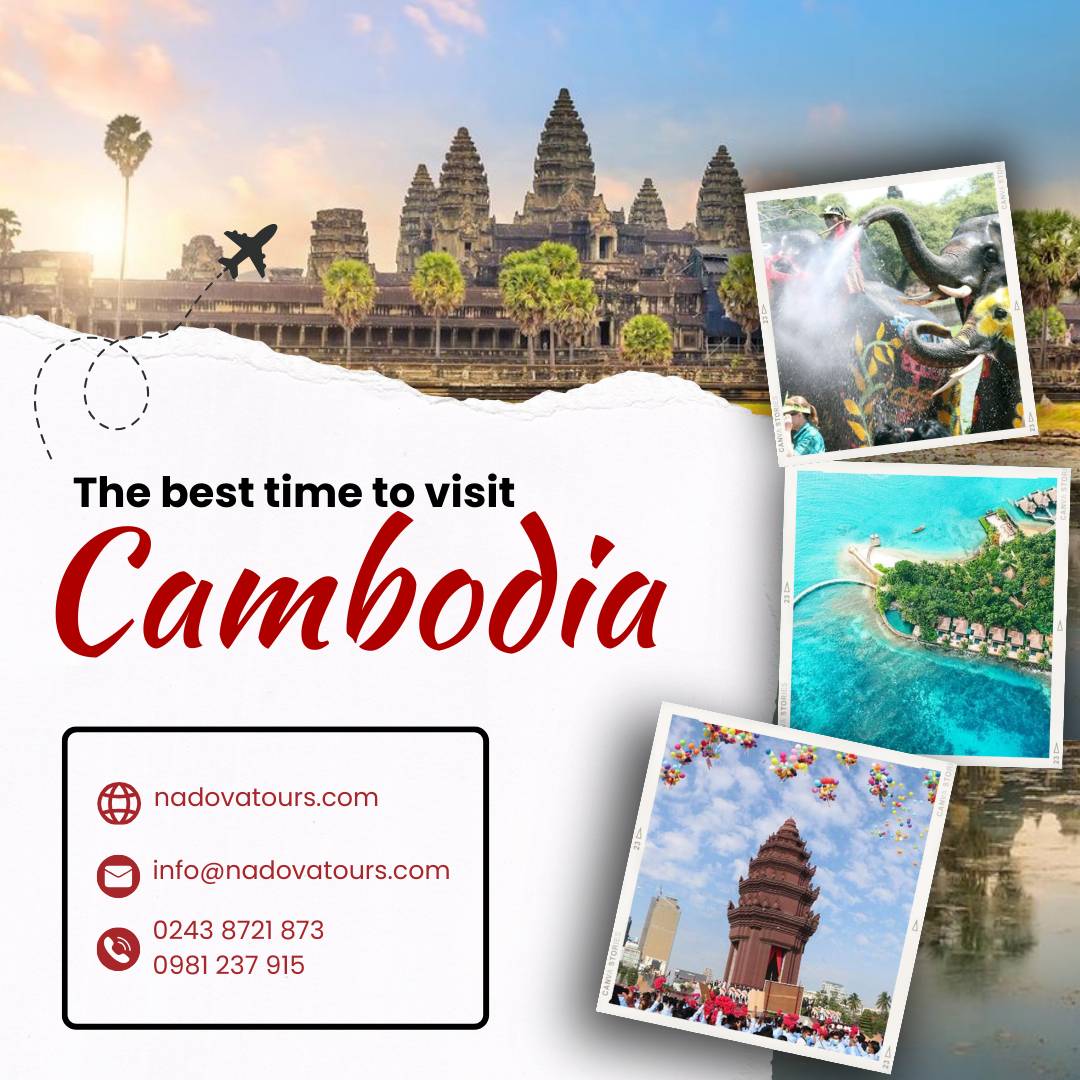 The best time Cambodia/The best time to visit Cambodia Private Tours